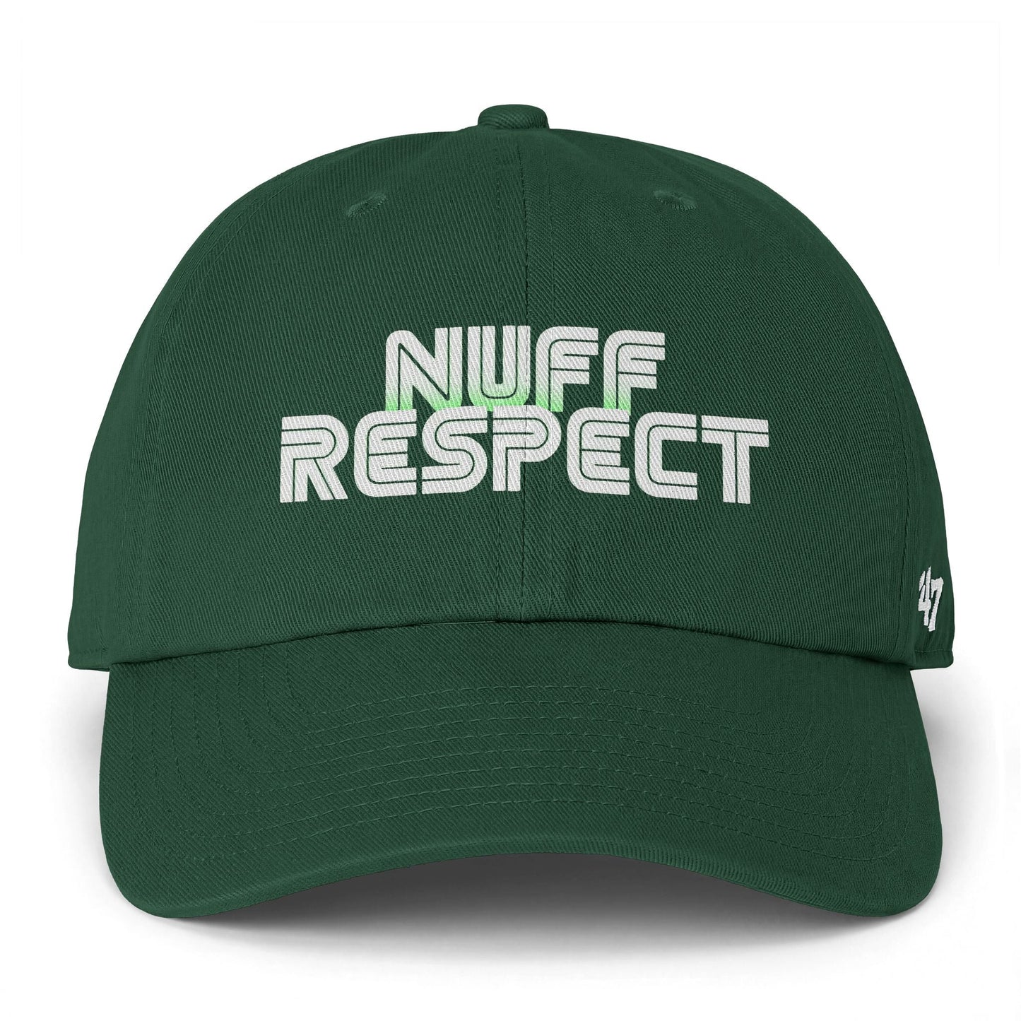 Collab Studio - Solo MCs \ 47 Brand Nuff Respect Hat Dark Green One size - str8 off the streets of Muthaphukkin Radford - Hip-Hop Biker Gear - exclusive designs by SoloMCs.com