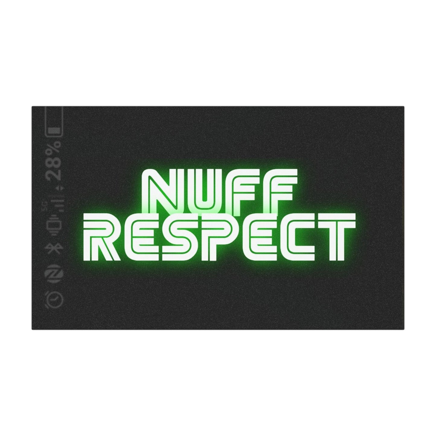 Nuff Respect Magnet Tag - str8 off the streets of Muthaphukkin Radford - Hip-Hop Biker Gear - exclusive designs by SoloMCs.com