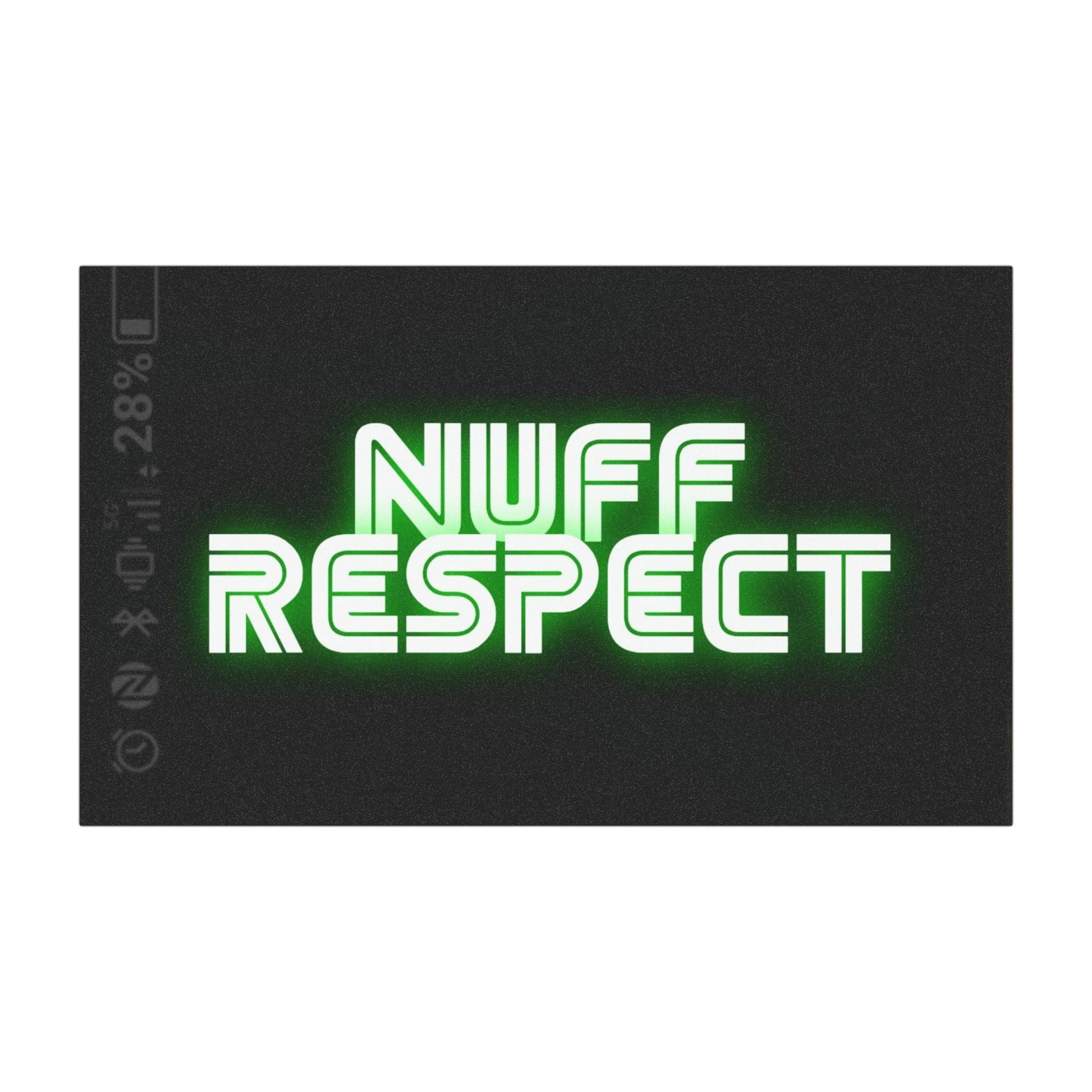 Nuff Respect Magnet Tag - str8 off the streets of Muthaphukkin Radford - Hip-Hop Biker Gear - exclusive designs by SoloMCs.com