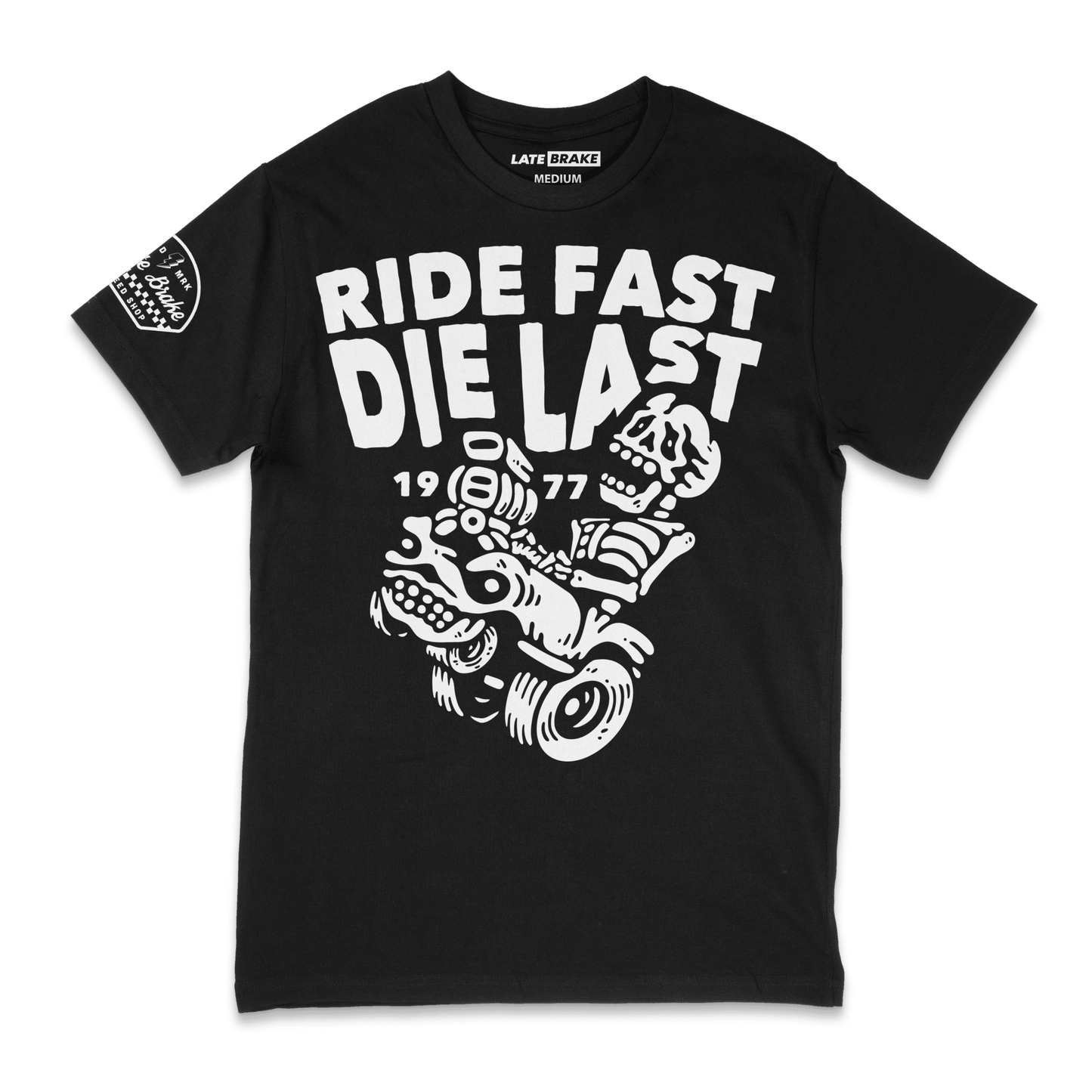 Ride Fast Die Last T-Shirt - str8 off the streets of Muthaphukkin Radford - Hip-Hop Biker Gear - exclusive designs by SoloMCs.com