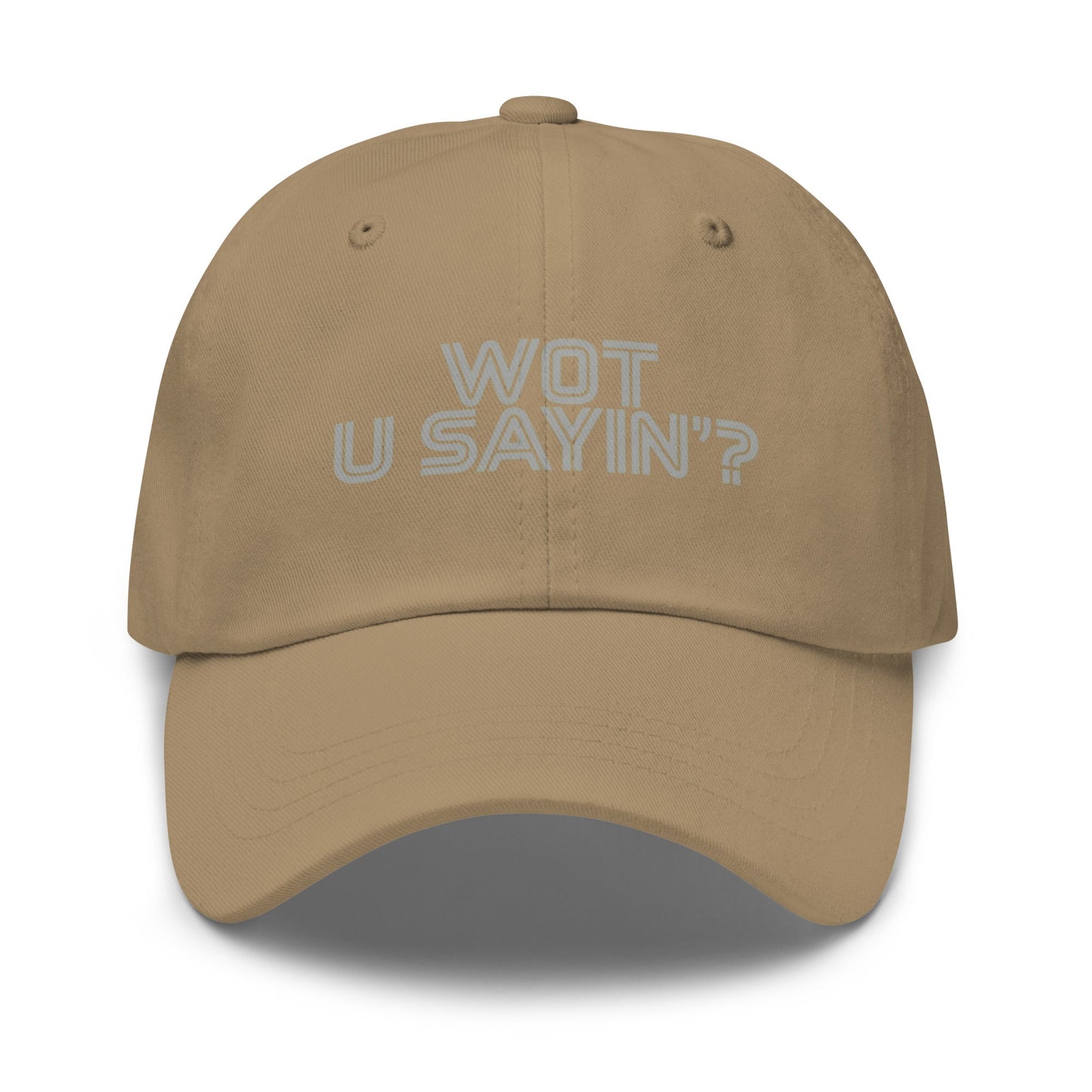 Wot you sayin'? Baseball Cap Khaki - str8 off the streets of Muthaphukkin Radford - Hip-Hop Biker Gear - exclusive designs by SoloMCs.com